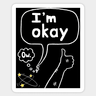 I'm Okay Thumbs Up Sticker